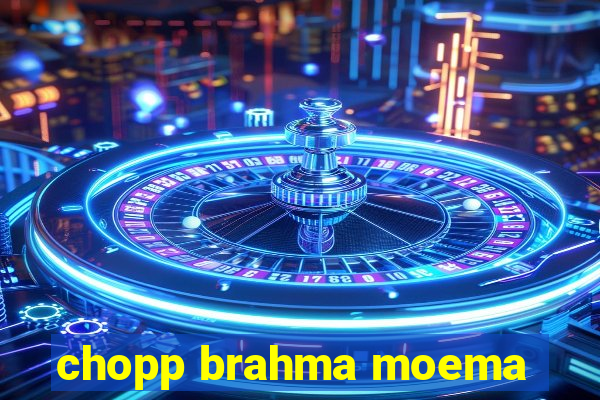 chopp brahma moema